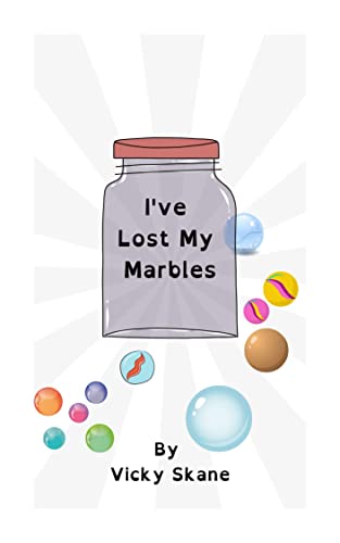 I've Lost My Marbles!