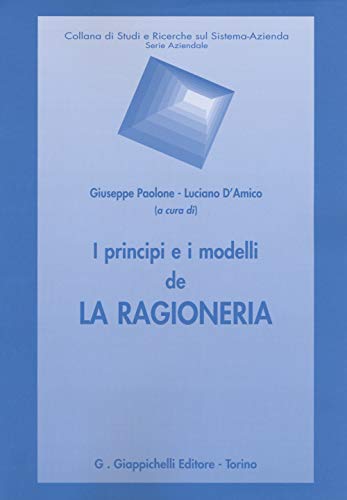  I principi e i modelli de la ragioneria