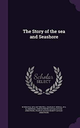The Story of the sea and Seashore