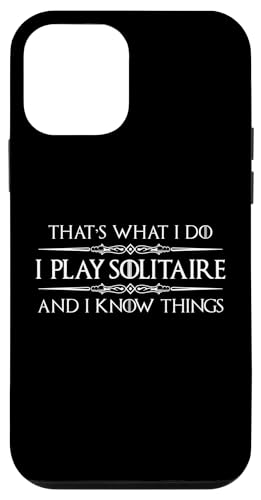 \eBAv[[ - I Play Solitaire and I Know Things Funny X}zP[X iPhone 12 mini p