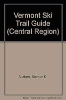 Vermont Ski Trail Guide: Central Region 0913109010 Book Cover