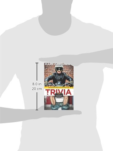 Bikewriter 86031 Bathroom Book Of Motorcycle Trivia: 360 Days-Worth Of $#!+ You Don'T Need To Know thumb #2