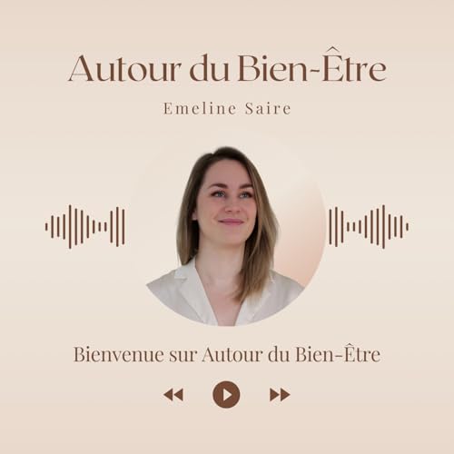 Bienvenue sur Autour du Bien-&Ecirc;tre cover art