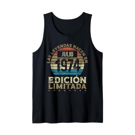 Las Leyendas nacen en Julio de 1974 - 48 años Cumpleaños Camiseta sin Mangas