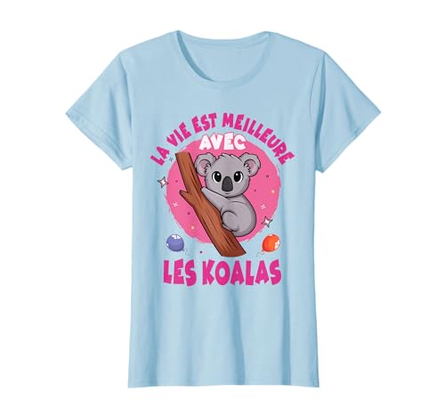 Tshirt Koala Enfant Fille Vie Meilleure avec les Koalas idée T-Shirt