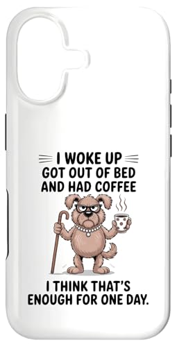 Dog I Woke Up Got Out Of Bed And Had Coffee �f�U�C�� �X�}�z�P�[�X iPhone 17 �p