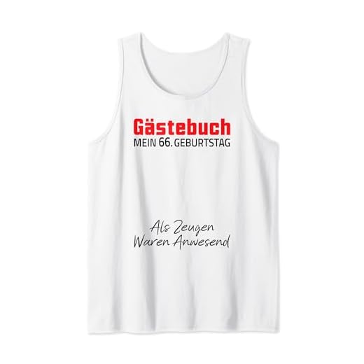 Gästebuch Mein 66. Geburtstag Libro de visitas Firma Camiseta sin Mangas