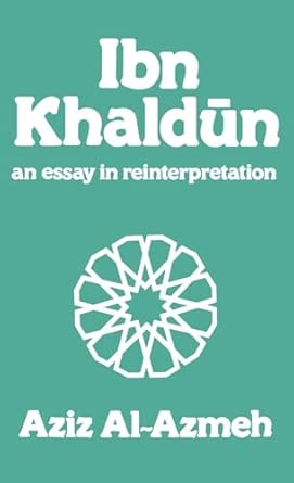 Ibn Khaldun: A Reinterpretation book cover