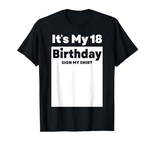 Firma It's My 18th Birthday My Shirt 18 Years Boys Girls Maglietta