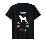 Funny Akita Is Calling Mom Tee