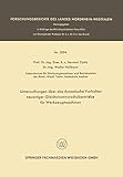  Untersuchungen über das dynamische Verhalten neuartiger Gleichstromvorschubantriebe für Werkzeugmaschinen (Forschungsberichte des Landes Nordrhein-Westfalen)