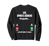 Les sports aériens m'appelle, il faut que j'y aille. T-shirt drôle pour les Parapentistes, Aventuriers, Amateurs de sports aériens. Idée de cadeau originale pour Sportif aérien. Cadeau d'anniversaire, fête des pères.