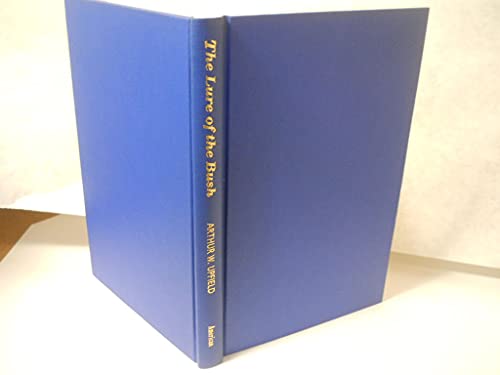 The Lure of the Bush [Unknown] B001Q6S8AQ Book Cover