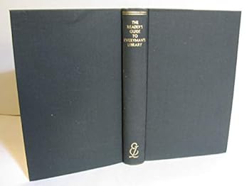 Hardcover The Reader's Guide to Everyman's Library [Unknown] Book