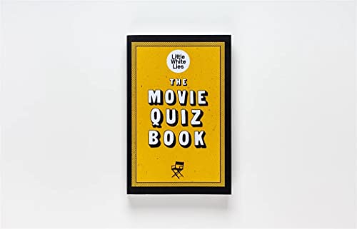 The Movie Quiz Book: (Trivia for Film Lovers, Challenging Quizzes)
