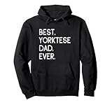 morkies yorkteses morkie best yorktese dad ever felpa con cappuccio