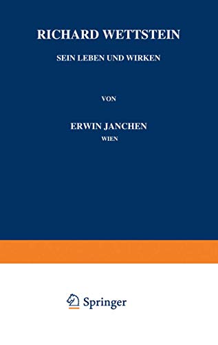 Richard Wettstein: Sein Leben und Wirken