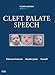 Cleft Palate Speech -  Peterson-Falzone PhD, Sally J., Hardcover