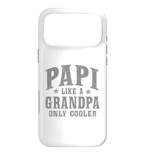 Papi Like A Grandpa Only Cooler Funny �X�}�z�P�[�X iPhone 17 Pro Max �p