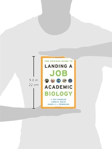 The Chicago Guide to Landing a Job in Academic Biology