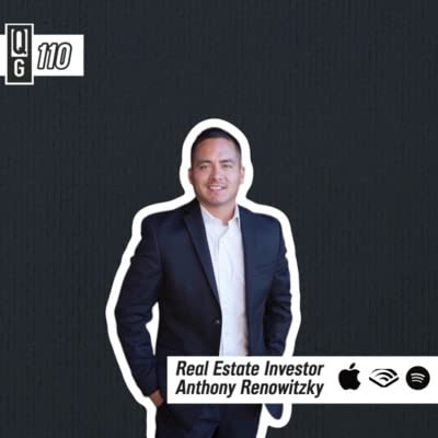 QGPod 110 - Real Estate Investor Anthony Renowitzky cover art