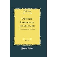 Oeuvres Compl&egrave;tes de Voltaire, Vol. 10
