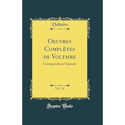 Oeuvres Compl&egrave;tes de Voltaire, Vol. 10