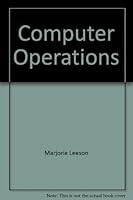 Computer Operations: Procedures and Management 0574213457 Book Cover