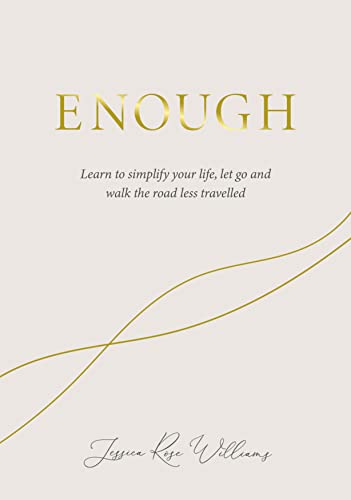 Bild: Enough: Learning to simplify life, let go and walk the path that's truly ours f�r 14,71 EUR (-18%) statt 17,98 EUR bei amazon.de