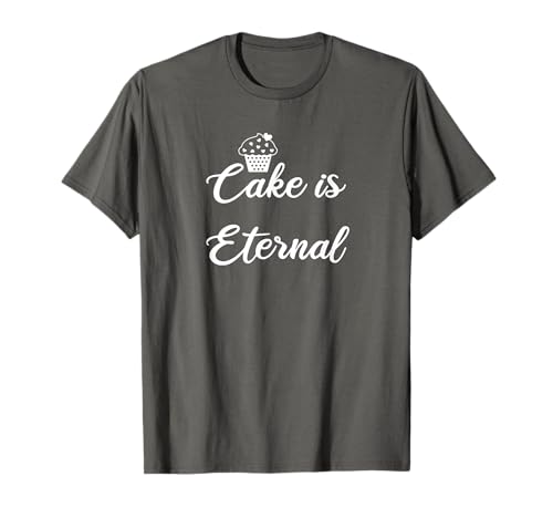 Cake is Eternal – Lustiges Star Baker Kitchen Trek Zitat T-Shirt