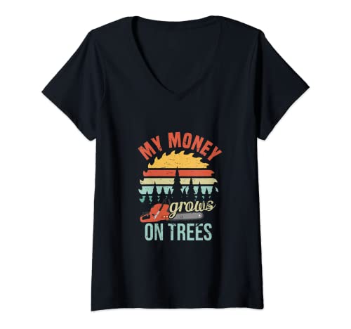 Mujer Mi dinero crece en los árboles | Divertido Big Timber Logging Cita Camiseta Cuello V