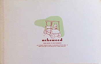 Unknown Binding Achewood, Volume III: The Devil's Dictionary [December 2002 - August 2003] Book