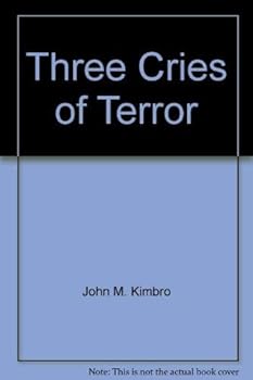 Hardcover Three cries of terror Book