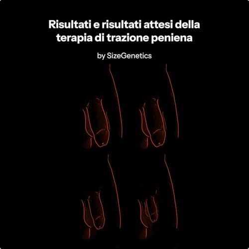 Risultati della Terapia di Trazione Peniena (15+ Studi) | SizeGenetics
