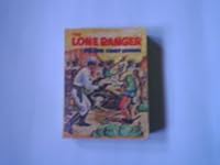 The Lone Ranger outwits Crazy Cougar B0007FF5YO Book Cover