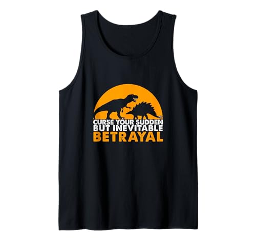 Image of Curse Your Sudden But Inevitable Betrayal T-Shirt Tank Top