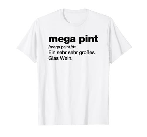 DEFINITION I MEGA PINT MEGAPINT. WINELOVER Vino Fun Camiseta