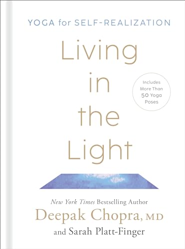 Living in the Light: Yoga for Self-Realization Hardcover – January 3, 2023