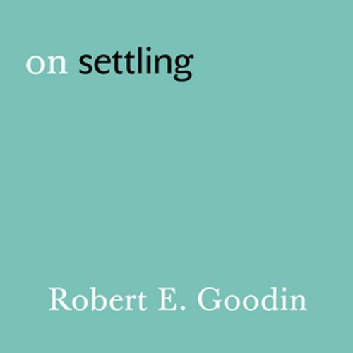 On Settling Audiolivro Por Robert E. Goodin capa