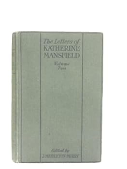 Hardcover The Letters of Katherine Mansfield: Volume I Book