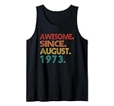 Photo Gallery awesome since august 1973 birth of birthday idea anniversary canotta Photo Gallery awesome since august 1973 birth of birthday idea anniversary canotta