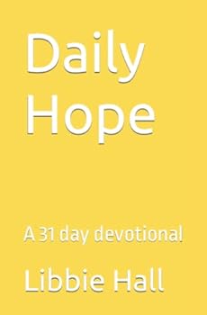 Paperback Daily Hope: A 31 day devotional Book