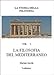 Il Filo Di Arianna Della Filosofia. Per Le Scuole Superiori. La Filosofia Del Mediterraneo (Vol. 1) - 3