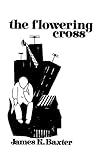 The Flowering Cross