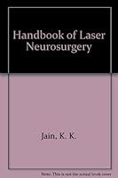 Handbook of Laser Neurosurgery 0398048444 Book Cover