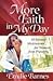 More Faith in My Day: 10-Minute Meditations for Women from Proverbs (Barnes, Emilie)
