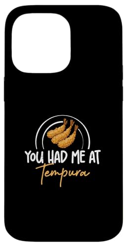 You Had Me At Tempura ��������V�Ղ� ���[���A ���{�H�t�@�� �X�}�z�P�[�X iPhone 14 Pro Max �p