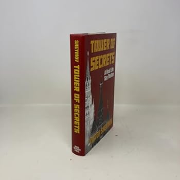 Hardcover Tower of Secrets: A Real Life Spy Thriller Book