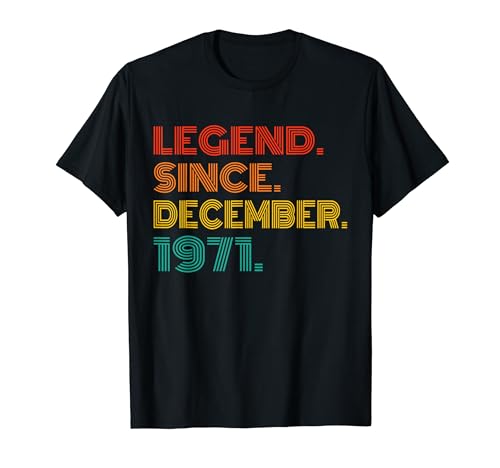 Legend Since December 1971 Men Women 1971 Vintage Birthday T-Shirt