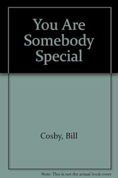 You Are Somebody Special